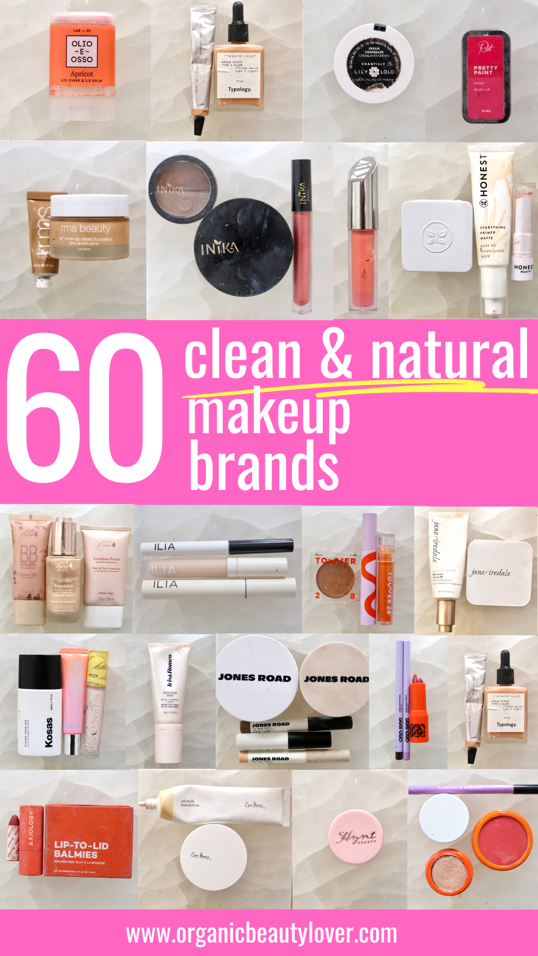 60 Clean Makeup Brands (Ultimate Guide to Organic Makeup)
