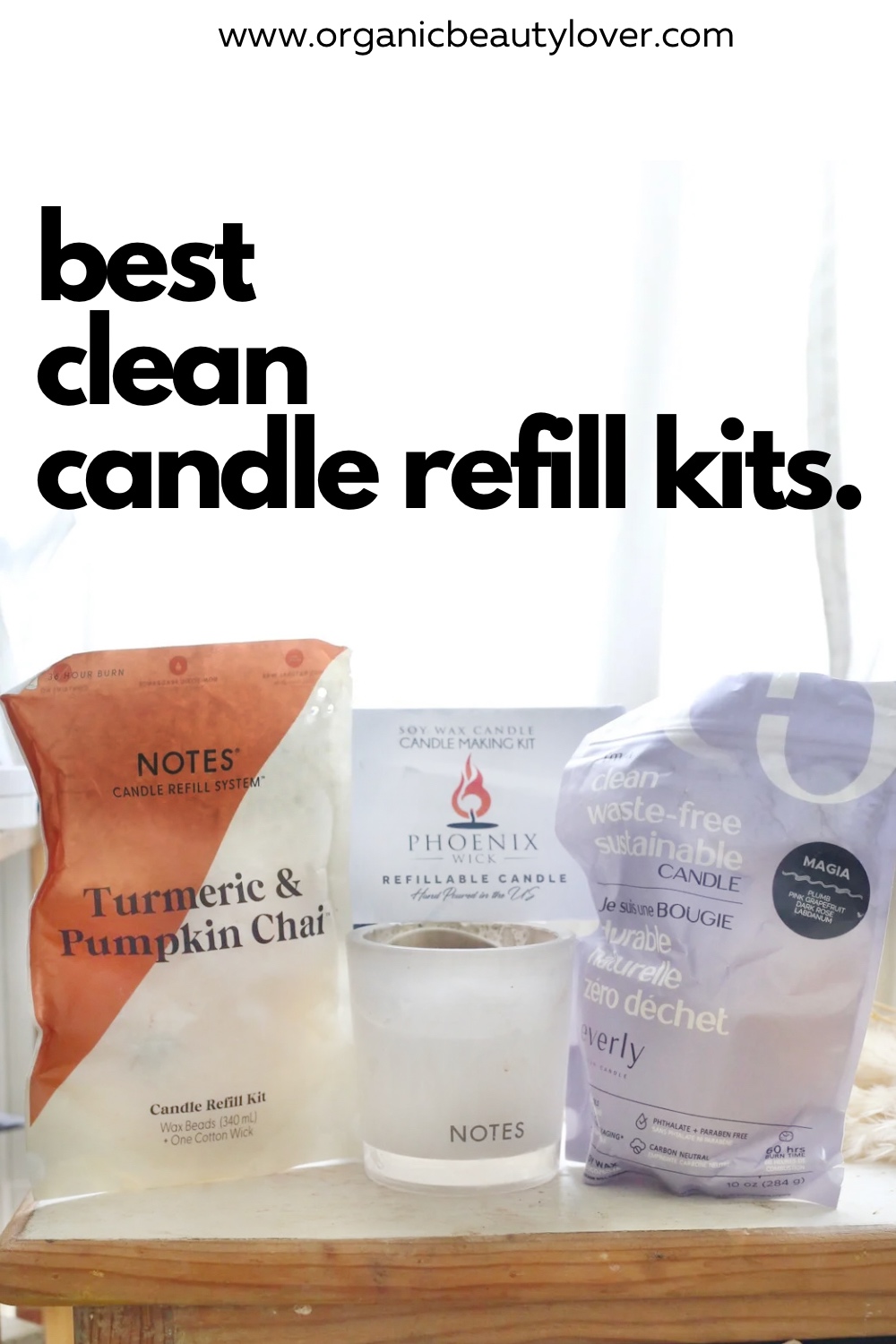 I tried Refillable Non Toxic Candles (NOTES vs siblings vs Everly)